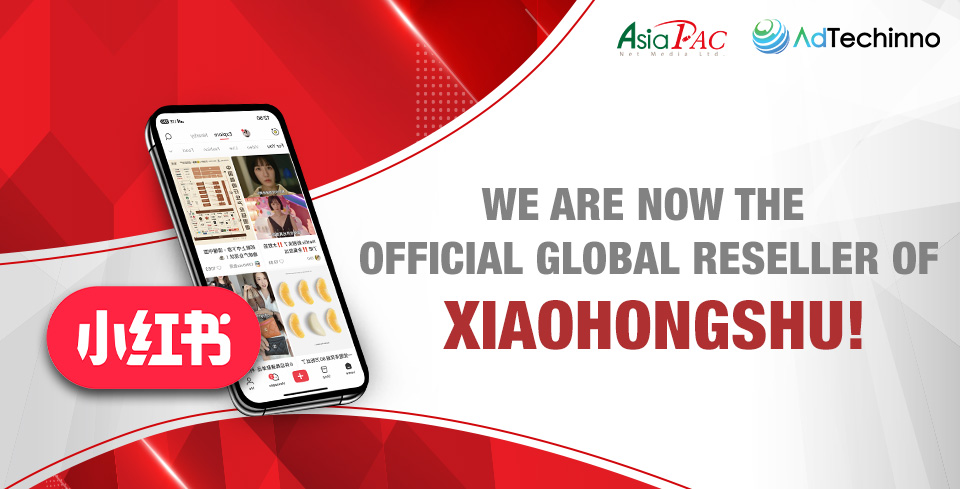 AsiaPac is the Official Global Reseller of Xiaohongshu.jpg