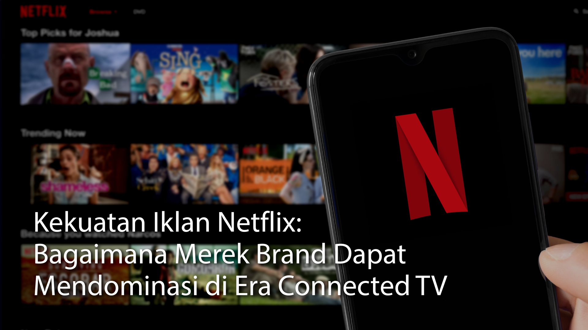asiapac-adtechinno-the-power-of-netflix-advertising-in-the-connected-tv-era-ID.png